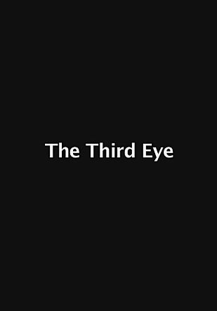 The Third Eye