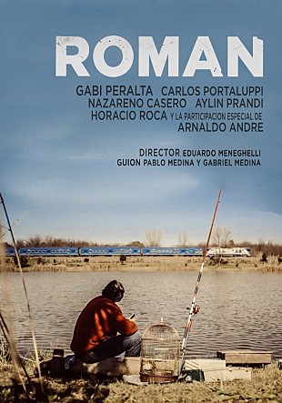 로만 Roman (2018): 아르헨티나 드라마의 감성적 여정