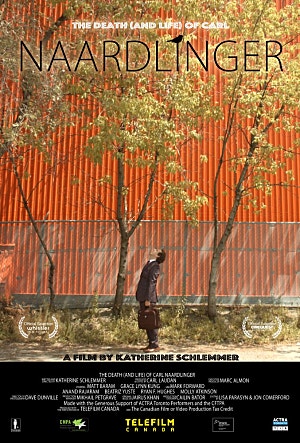 더 데스 (앤드 라이프) 오브 칼 나알들링거: 코미디의 극치, 블랙 코미디의 요소와 캐릭터 중심 스토리로 풀어낸 캐나다 영화